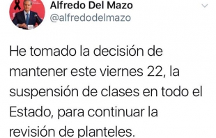 Este viernes seguirán suspendidas las clases en el sistema educativo estatal: Del Mazo