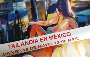 Presenta Museo de la Acuarela exposición “Tailandia en México”