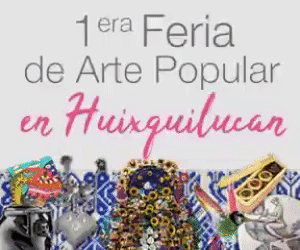 Huixquilucan Feria de Arte Popular
