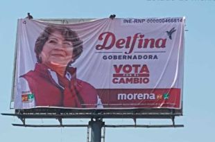 Se puede observar propaganda de Delfina Gómez en espectaculares sobre la carretera federal Texcoco-México.