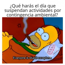 En modo &quot;Contingencia ambiental&quot;