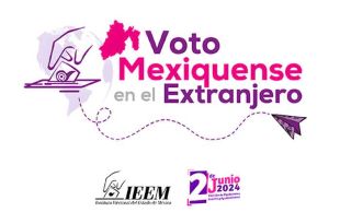 El IEEM se une al proceso electoral en el extranjero, cumpliendo con una orden del Tribunal Electoral del Estado de México.