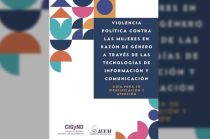 Se brindan estrategias a las mujeres en el ejercicio de sus derechos político-electorales, para reconocer las malas prácticas.