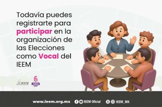 El registro para las 385 vocalías distritales y municipales del IEEM permanecerá abierto hasta las 23:59 horas del 8 de octubre y se realiza completamente en línea.