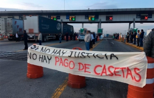 Transportistas dan paso libre en casetas del CEM y la México-Pachuca; exigen seguridad