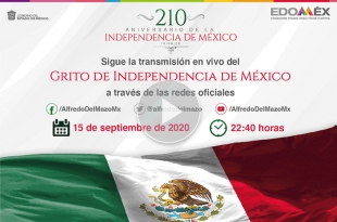 #EnVivo: Grito de Independencia del gobernador Alfredo del Mazo #Edomex