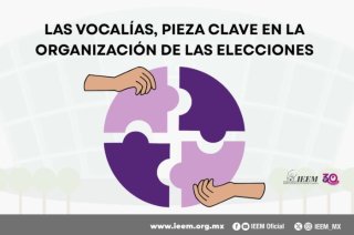 El IEEM selecciona y capacita a las vocalías que participan en la organización de los procesos electorales en los 125 municipios del Estado de México.