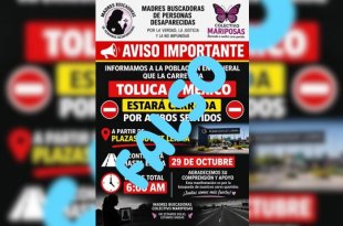 Integrantes del Colectivo Mariposas Buscando Corazones y Justicia Nacional desmintieron la convocatoria de un supuesto bloqueo en la carretera México-Toluca.