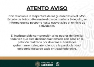 #Edomex: Sólo personal de guarderías del #IMSS regresa mañana; los niños, el 20 de julio