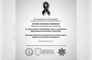 El Gobierno de Xonacatlán informó sobre el deceso del Subdirector de Seguridad