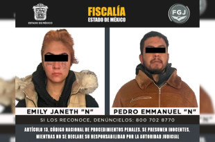 Emily Janet “N” y Pedro Emmanuel “N”, detenidos y vinculados a proceso en San Martín de las Pirámides