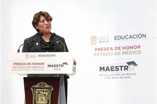 En el marco del Día del Maestro, la Gobernadora Delfina Gómez Álvarez reconoció al magisterio mexiquense