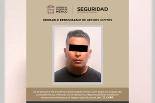 El detenido fue identificado como Edgar “N”, de 46 años.