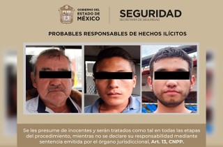 Personal de la SSEM detuvo a Jorge “N”, quien es elemento activo de la Policía Municipal de esta jurisdicción, Rodolfo “N” y Rodrigo “N” de 28, 60 y 18 años de edad.