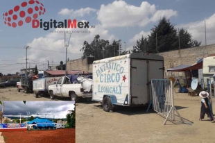 #Edomex: En el desamparo trabajadores de circo Leoncaly; piden apoyo para sobrevivir