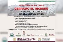 De acuerdo con el comunicado oficial, la decisión se tomó debido a factores meteorológicos peligrosos como baja visibilidad por densa neblina, presencia de lluvia, bajas temperaturas, fuertes rachas de viento, entre otros.