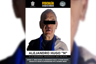 Fiscalía del Edomex acredita posible participación de Alejandro “N” en agresión armada durante huelga en empresa