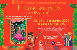 #Video: &quot;El Cascanueces y el Rey Ratón&quot; regresa a #Toluca con más de 150 artistas en escena